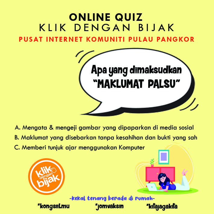 "Online Quiz" Klik Dengan Bijak